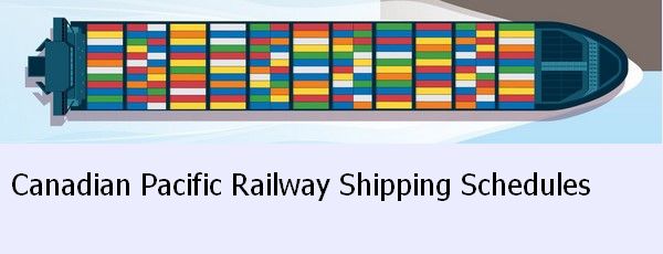 Canadian Pacific Railroad Shipment Schedule