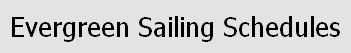 Jadual pelayaran EVERGREEN